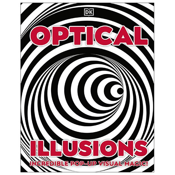 Optical Illusions: Incredible Pop-Up Visual Magic!