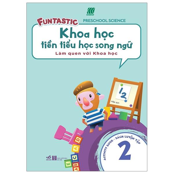Khoa Học Tiền Tiểu Học Song Ngữ – Sách Luyện Tập 2