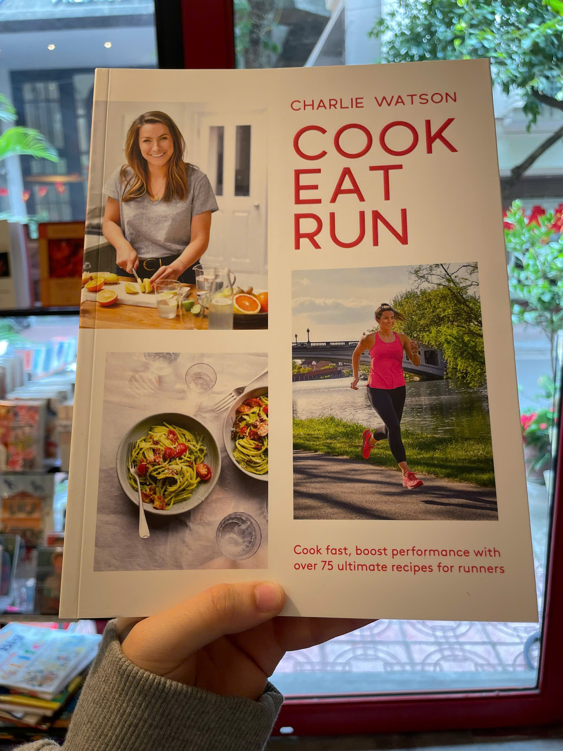 Sách - Cook, Eat, Run: Cook Fast, Boost Performance with Over 75 Ultimate Recipes by Charlie Watson
