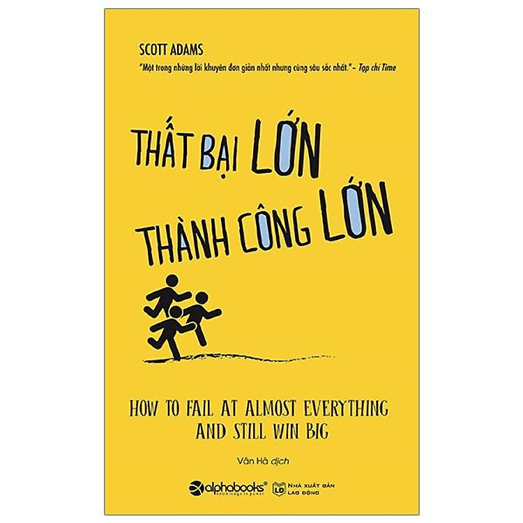 Thất bại lớn, thành công lớn - Scott Adams