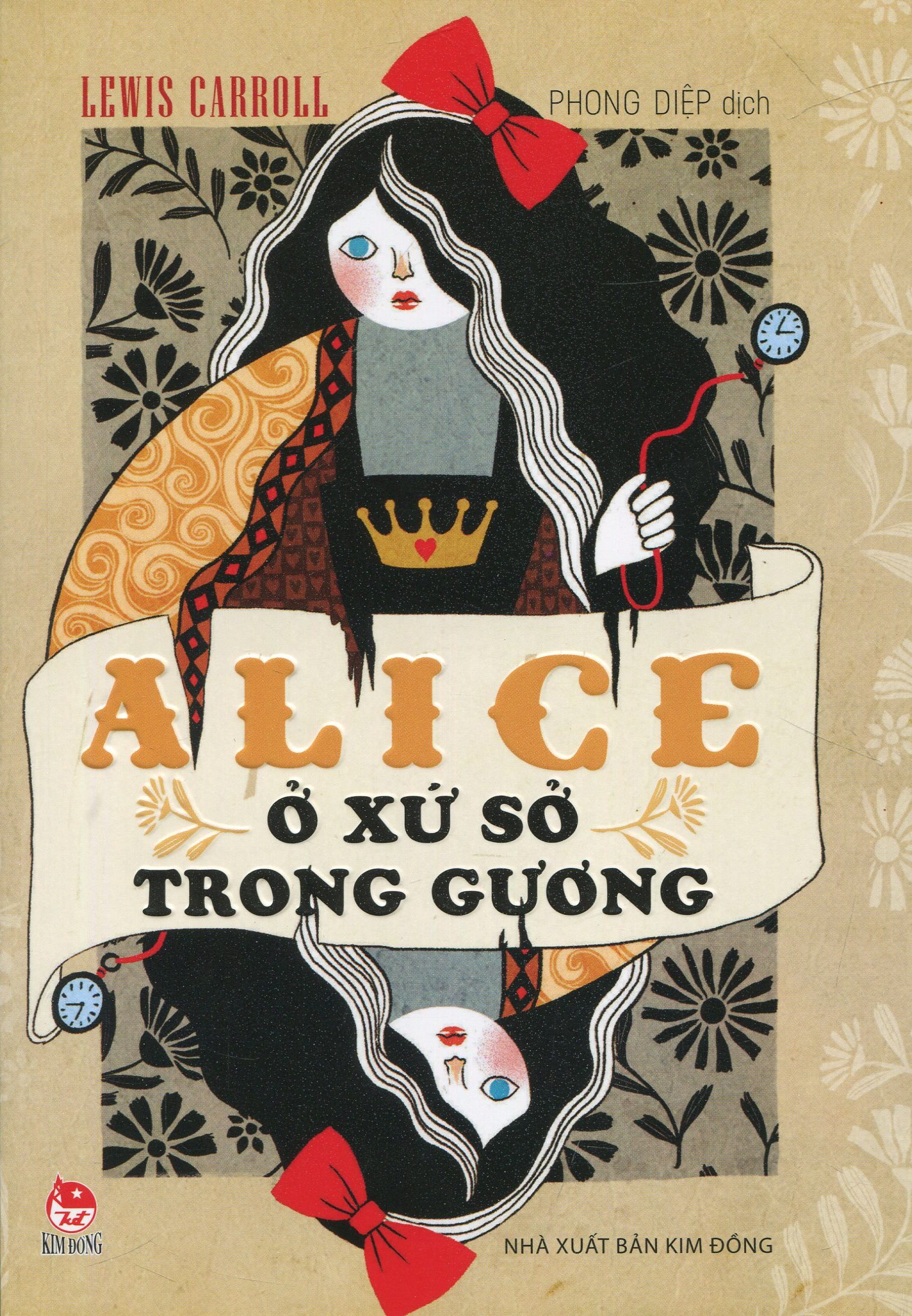 Alice Ở Xứ Sở Trong Gương  (Tác Phẩm Chọn Lọc - Văn Học Anh)