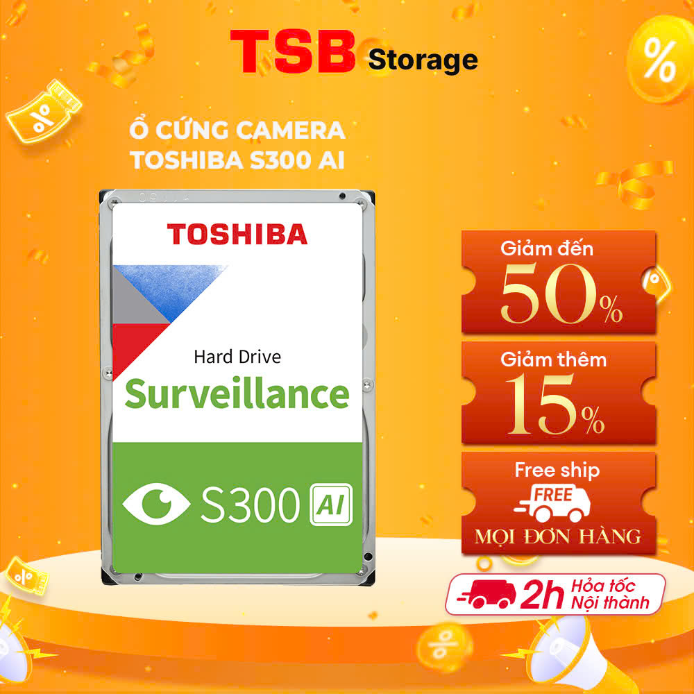 Ổ cứng đầu ghi camera HDD Toshiba 3.5" S300 AI 24x7 7200rpm SATA Hàng Chính Hãng - TSB Storage