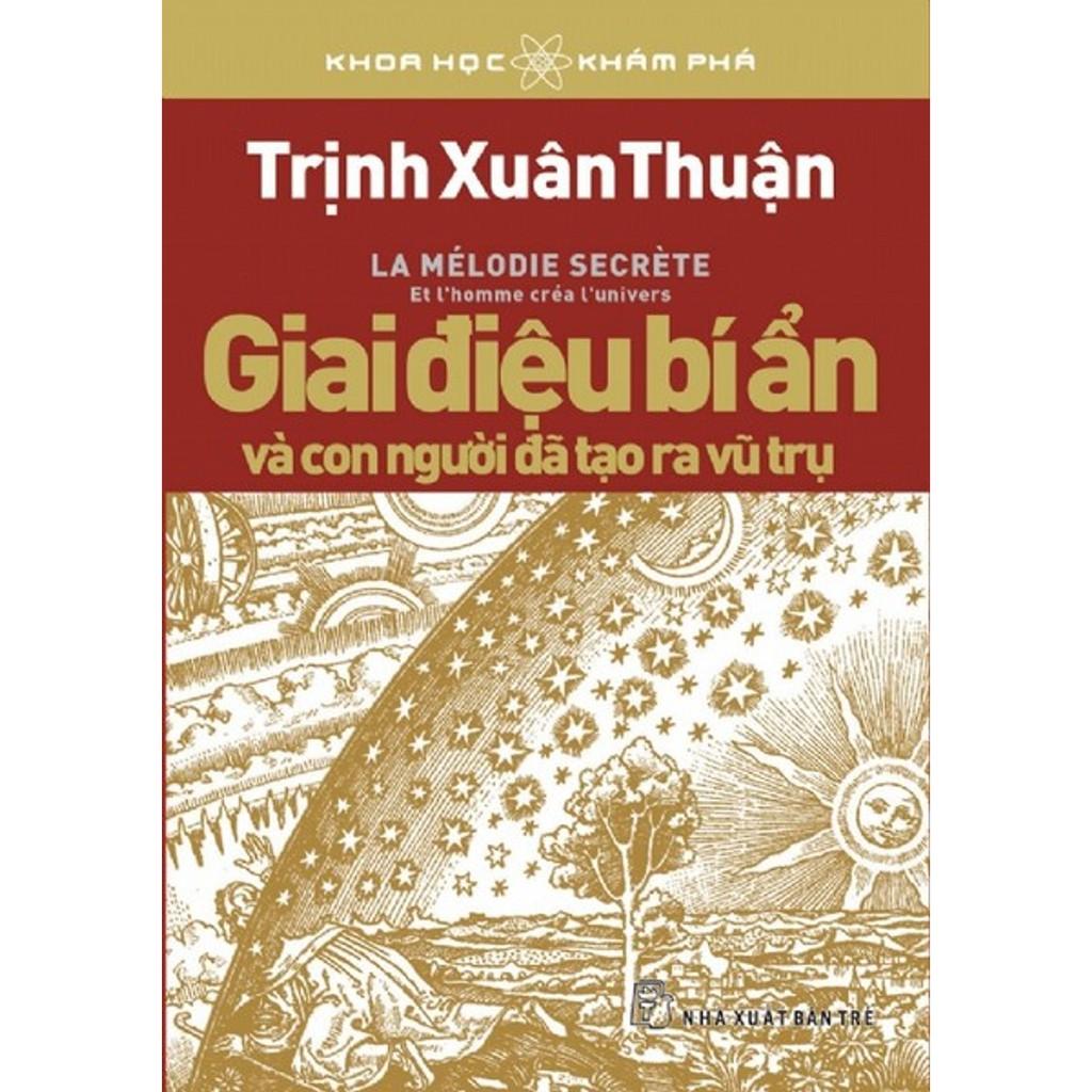 Sách - Giai Điệu Bí Ẩn Và Con Người Đã Tạo Ra Vũ Trụ - 6720816474836