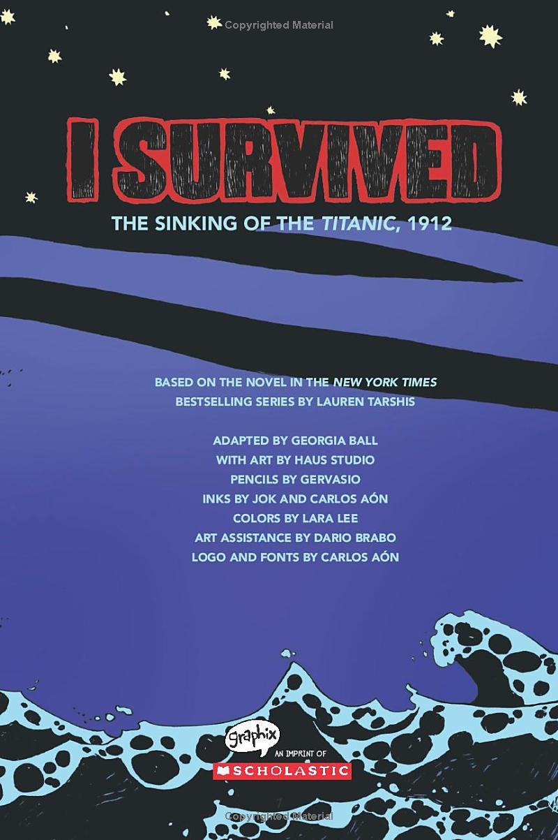 I Survived #1: The Sinking Of The Titanic, 1912: A Graphic Novel