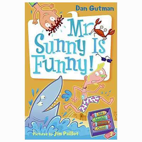 My Weird School Daze #2: Mr. Sunny Is Funny!