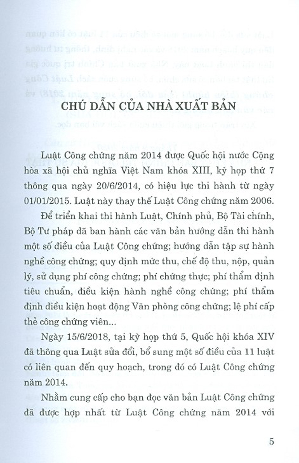 Luật Công Chứng (Hiện Hành) (Sửa Đổi, Bổ Sung Năm 2018) Và Các Văn Bản Hướng Dẫn Thi Hành