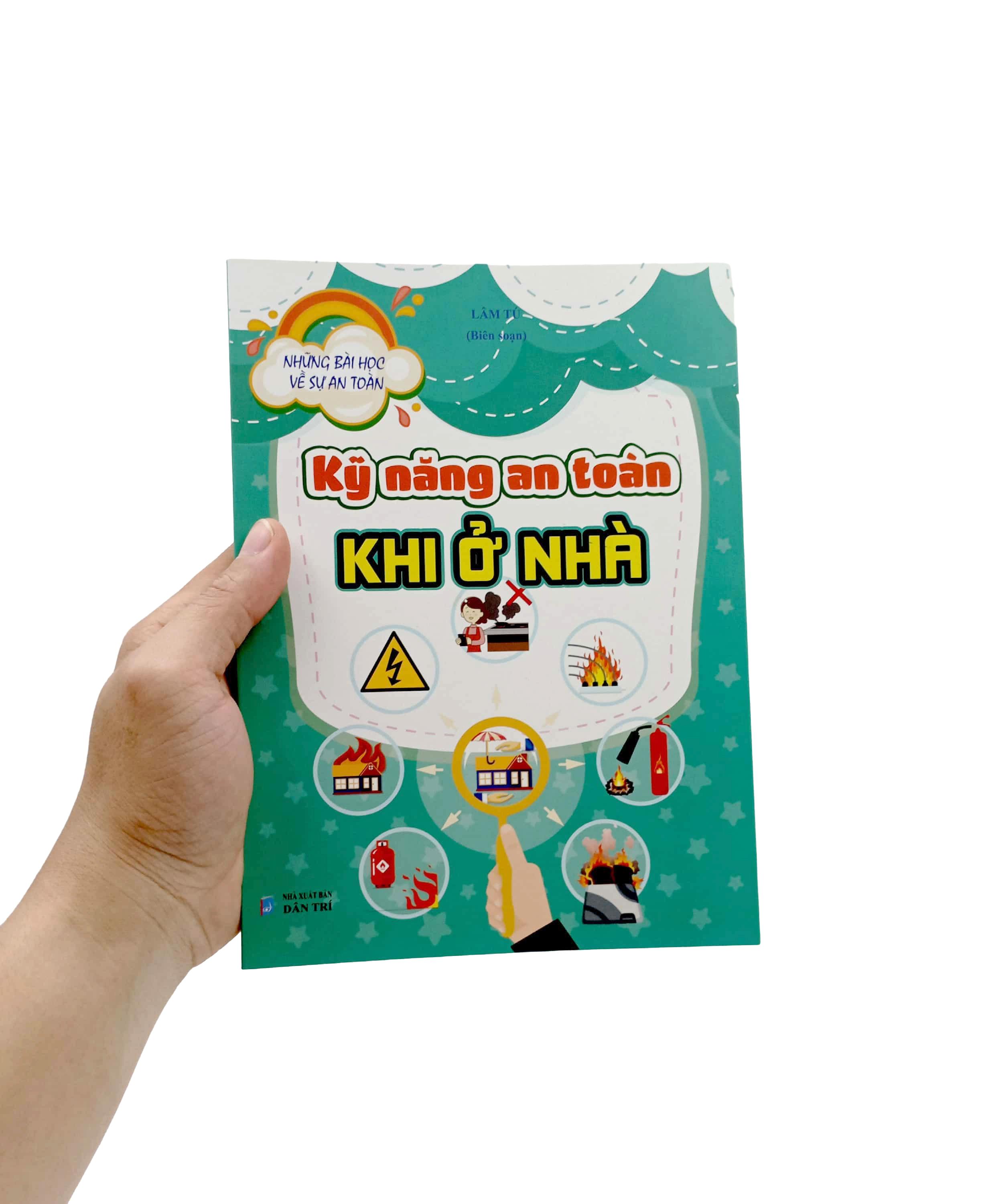 Những Bài Học Về Sự An Toàn - Kỹ Năng An Toàn Khi Ở nhà