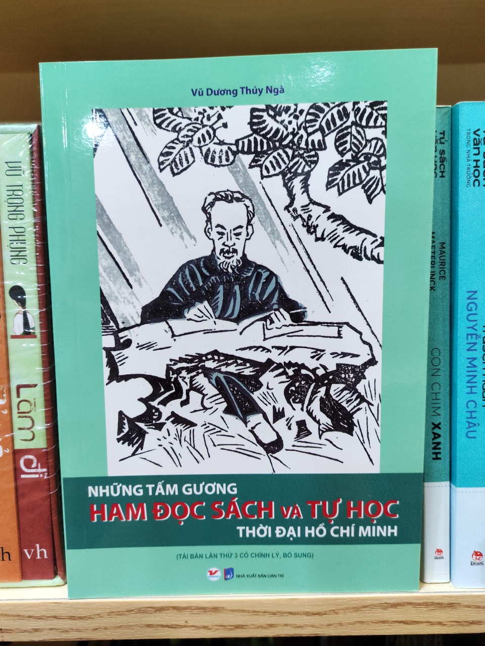 Những Tấm Gương Ham Đọc Sách Và Tự Đọc Thời Đại Hồ Chí Minh