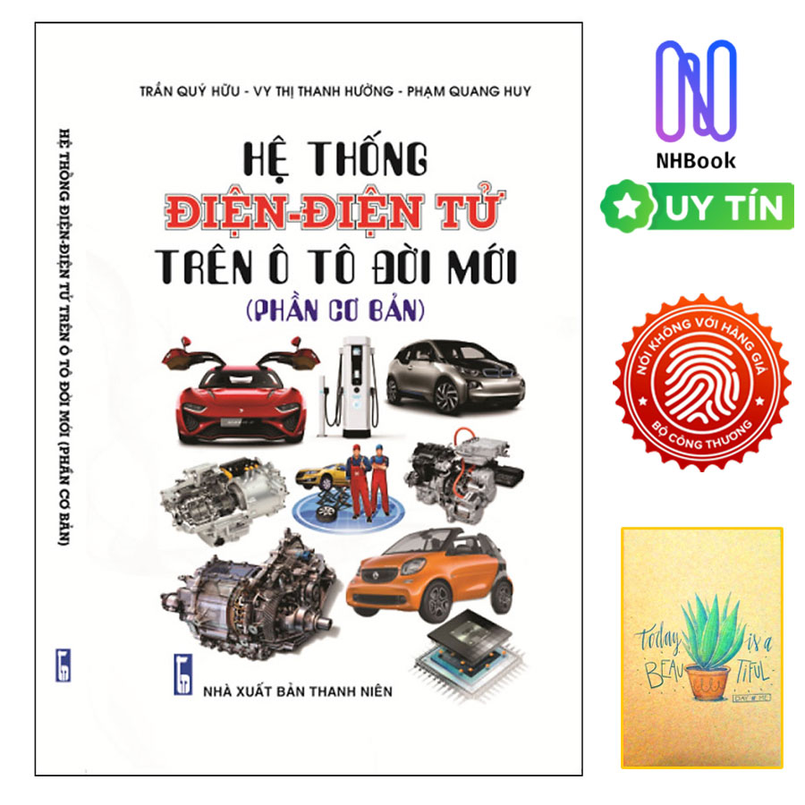 Hệ Thống Điện - Điện Tử Trên Ô Tô Đời Mới ( Phần Cơ Bản ) ( Tặng Kèm Sổ Tay)