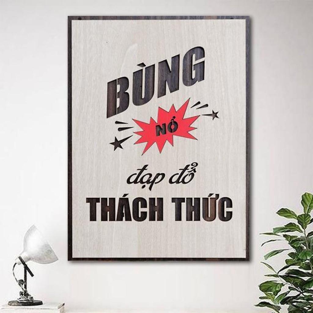Tranh truyền cảm hứng bằng gỗ cao cấp TBIG019 treo tường trang trí quán trà sữa. Bùng nổ đạp đổ2
