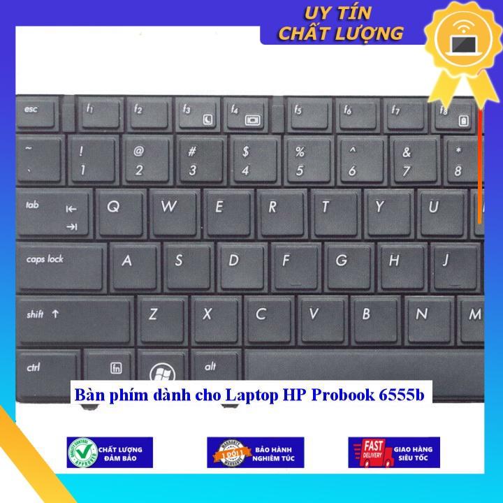 Bàn phím dùng cho Laptop HP Probook 6555b - Hàng Nhập Khẩu New Seal