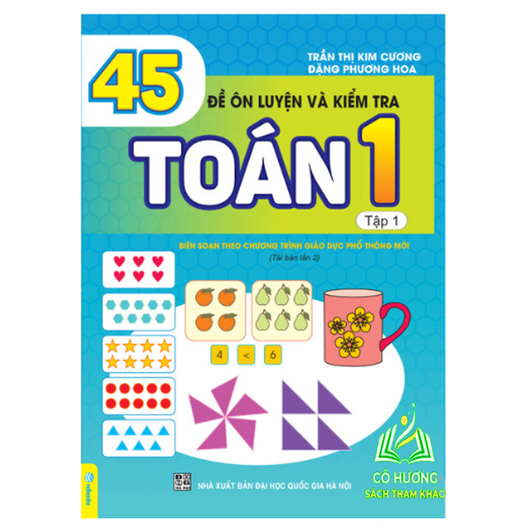 Sách - Combo 2 Cuốn 45 Đề Ôn Luyện Và Kiểm Tra Toán 1 - Biên soạn theo chương trình giáo dục phổ thông mới