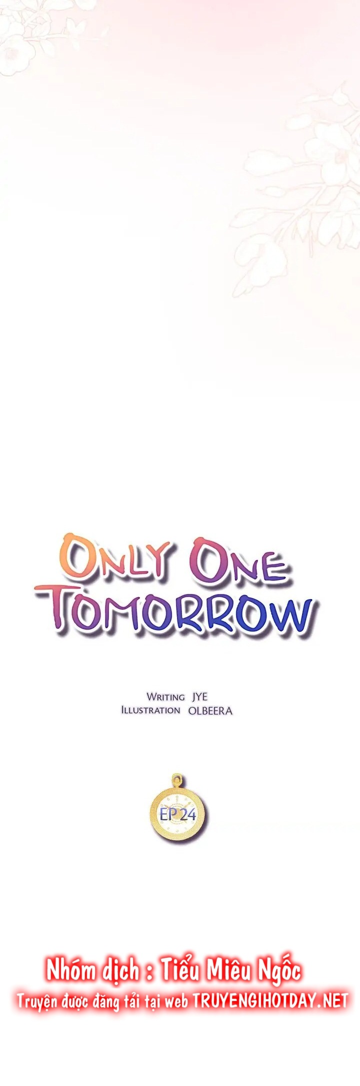 ngày mai chỉ có một lần chapter 24 5