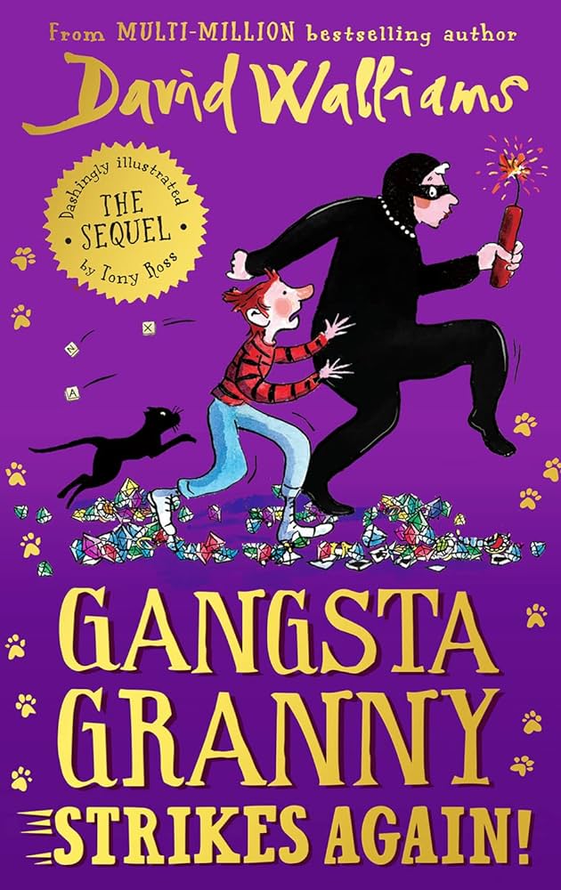 Sách nguyên bản tiếng Anh - Gangsta Granny Strikes Again! - David Walliams