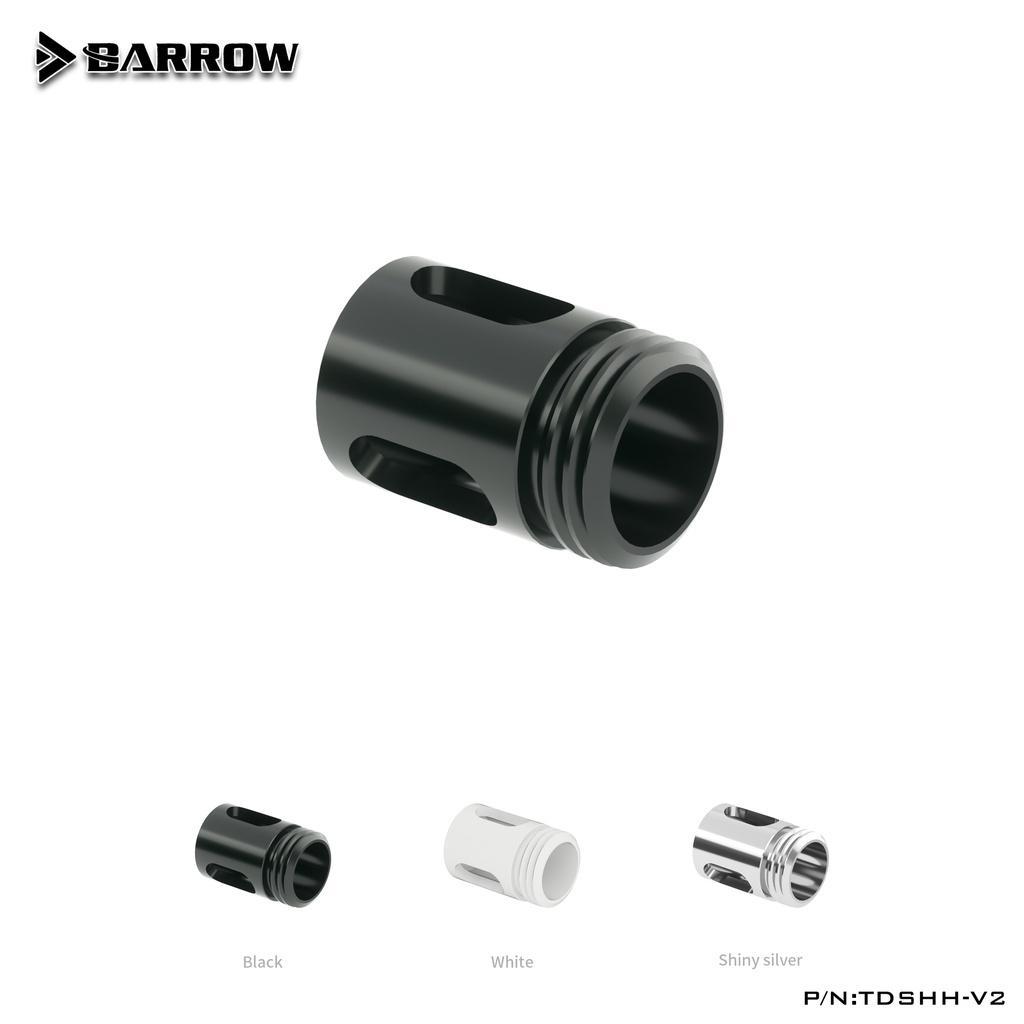 Phụ Kiện Làm Mát Nước Barrow TDSHH-V2 G1 / 4 "Màu Trắng Đen Bạc Đa Chức Năng