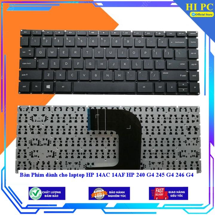 Bàn Phím dành cho laptop HP 14AC 14AF HP 240 G4 245 G4 246 G4 - Hàng Nhập Khẩu