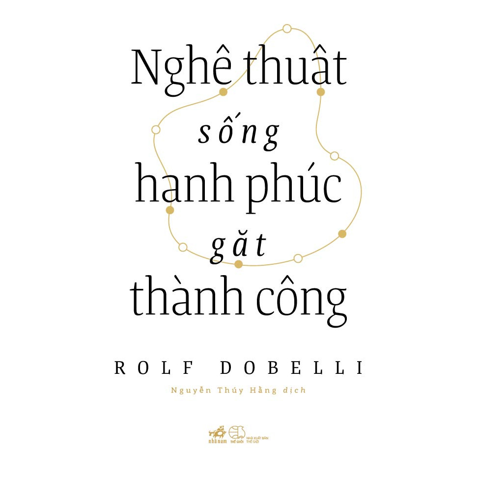 Nghệ Thuật Sống Hạnh Phúc Gặt Thành Công