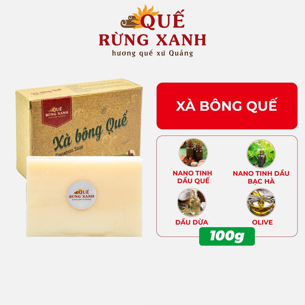 Xà bông quế handmade 100% nguyên liệu hữu cơ ngừa mụn, giúp trắng da, viêm nang lông hộp 100g Quế Rừng Xanh - HÀNG CHÍNH HÃNG