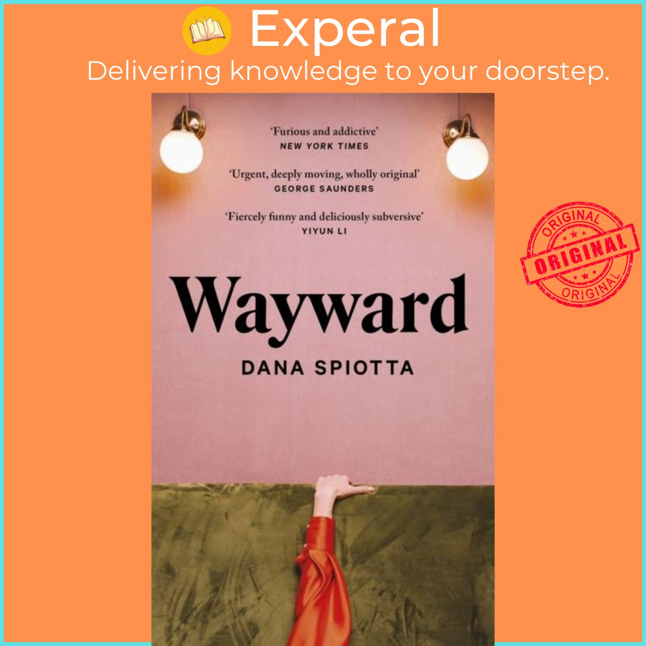 Hình ảnh Sách - Wayward by Dana Spiotta (UK edition, hardcover)