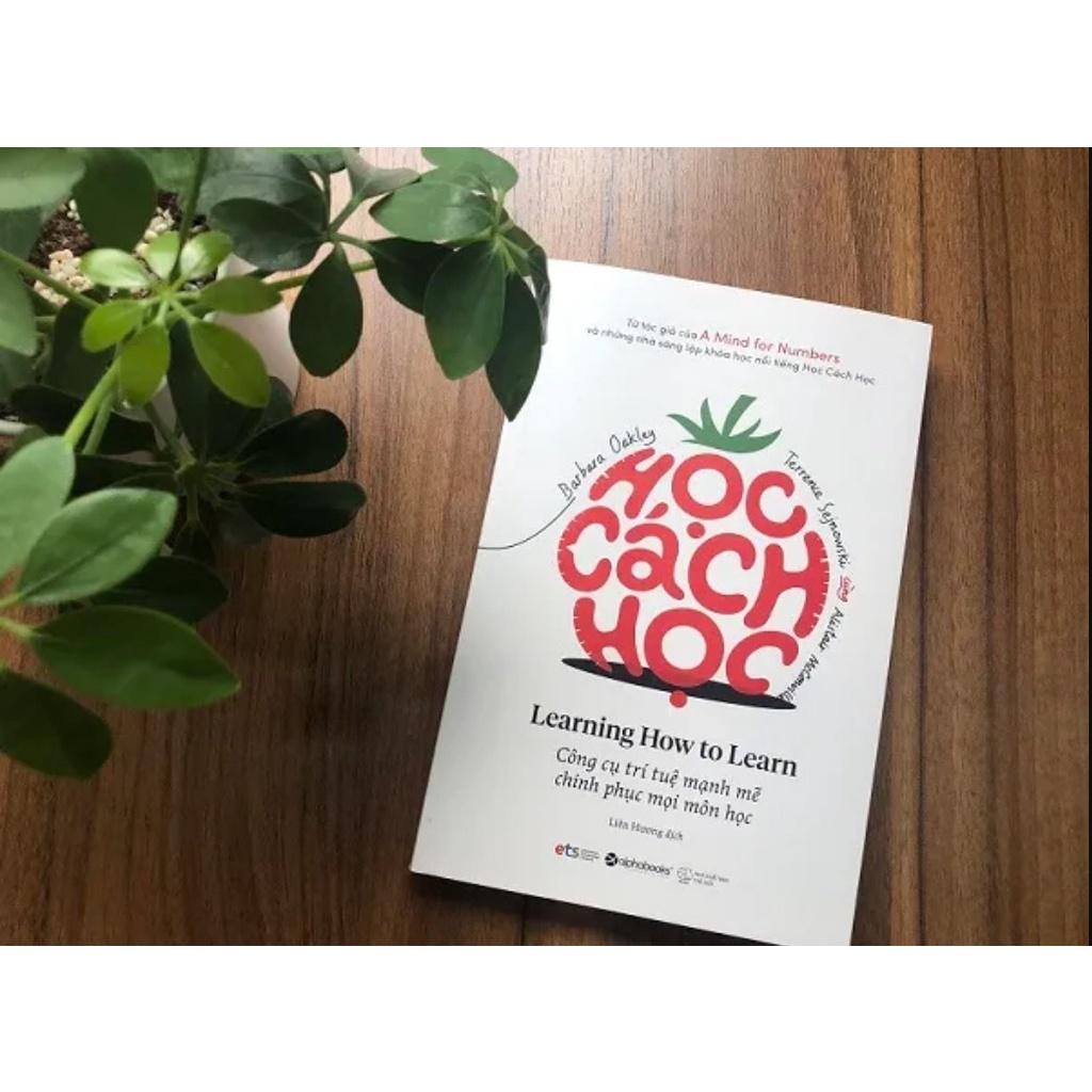 Sách Học Cách Học - Learning How To Learn - Alphabooks - BẢN QUYỀN