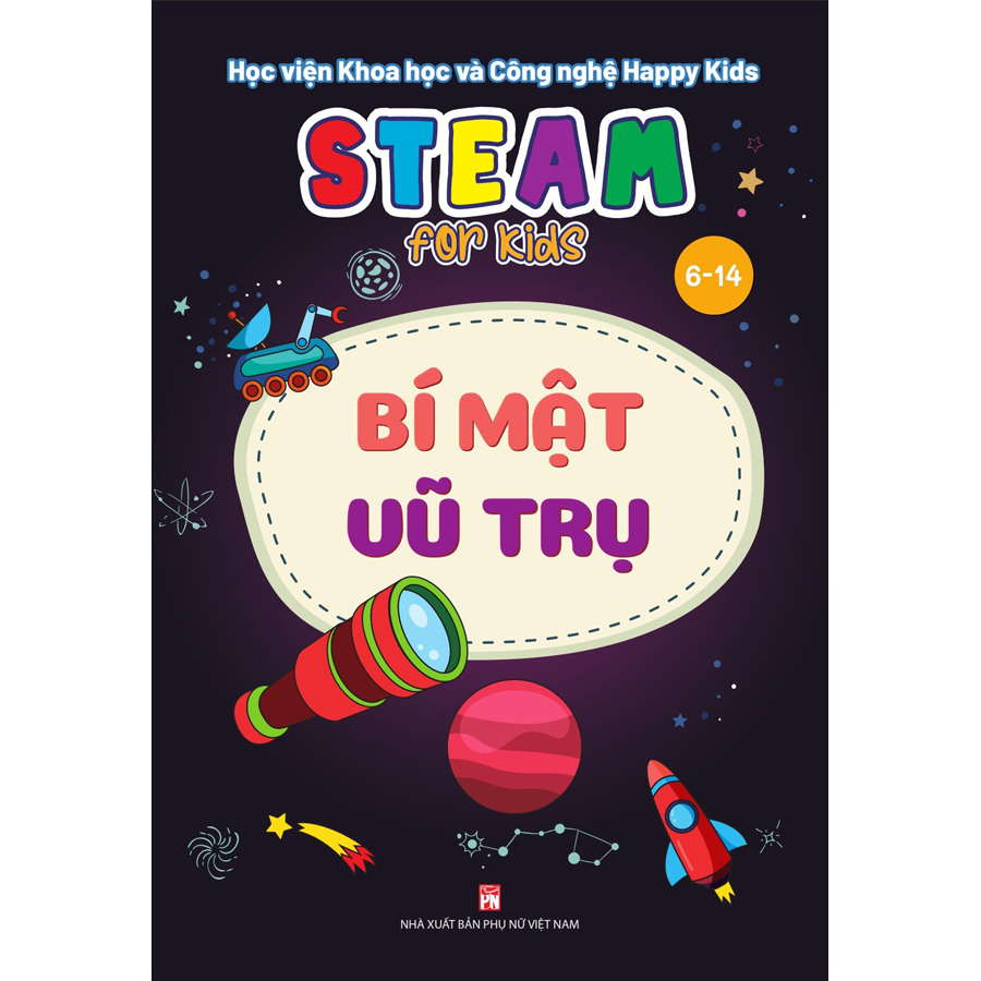 Steam For Kids (6-14) - Bí Mật Vũ Trụ