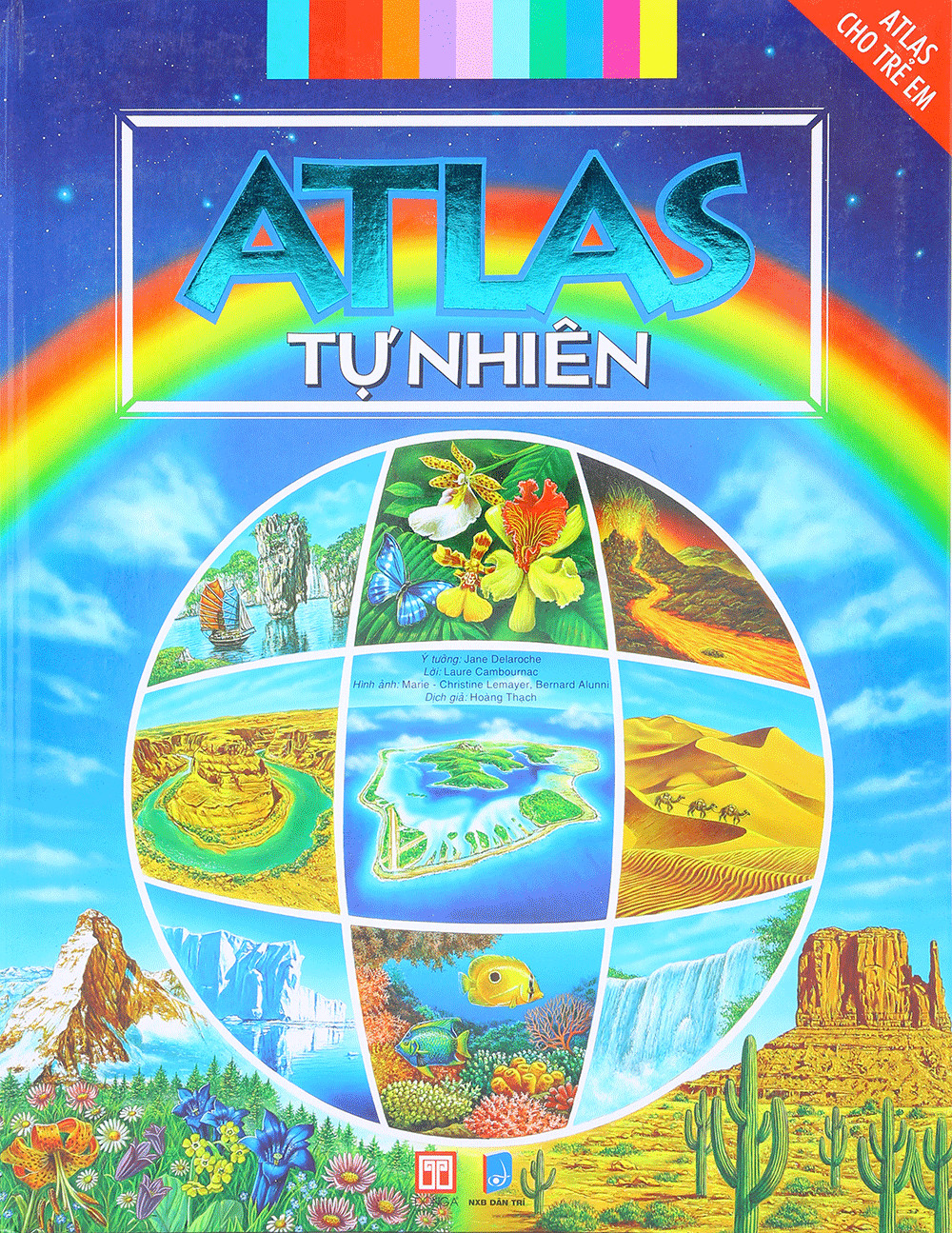 Atlas Cho Trẻ Em - Atlas Tự Nhiên