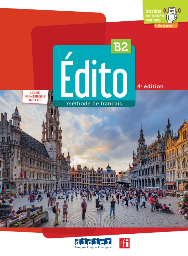 Sách học tiếng Pháp EDITO B2 - EDITION 2022-2024 - LIVRE + NUMERIQUE INCLUS