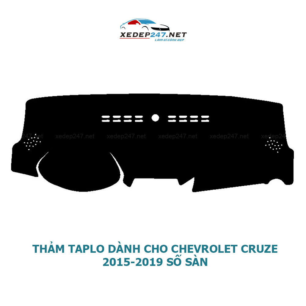Thảm Taplo dành cho xe Chevrolet Cruze 2010 đến 2019 chất liệu Nhung