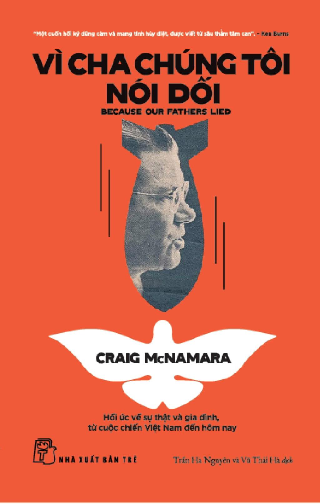 Sách - Vì Cha Chúng Tôi Nói Dối - Because Our Fathers Lied - Hồi Ức Về Sự Thật Và Gia Đình, Từ Cuộc Chiến Việt Nam Đến Tận Hôm Nay