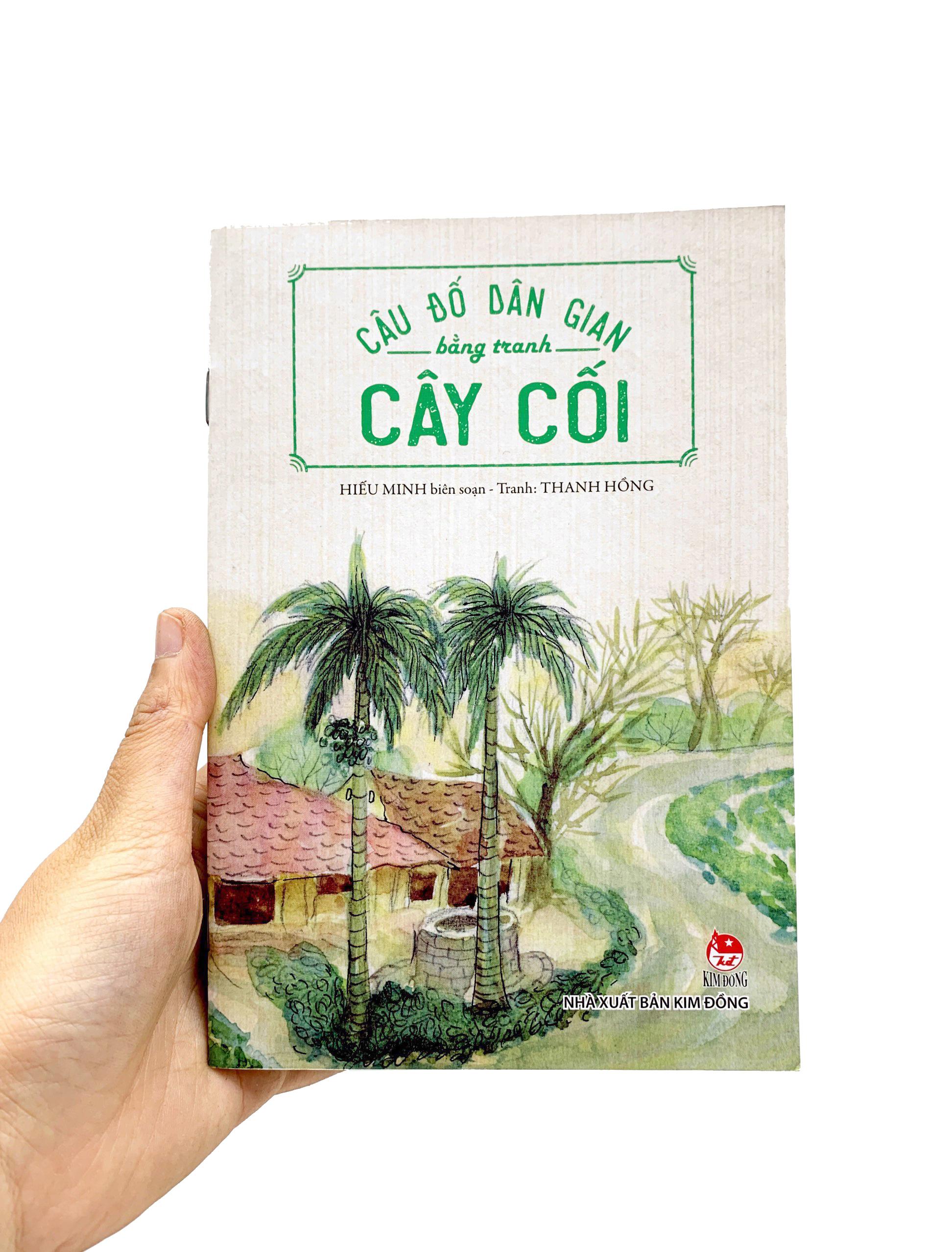 Sách Câu Đố Dân Gian Bằng Tranh - Cây Cối (Tái Bản 2019)