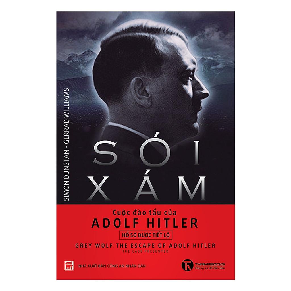 Sách - Sói xám - Cuộc đào tẩu của Adolf Hitler