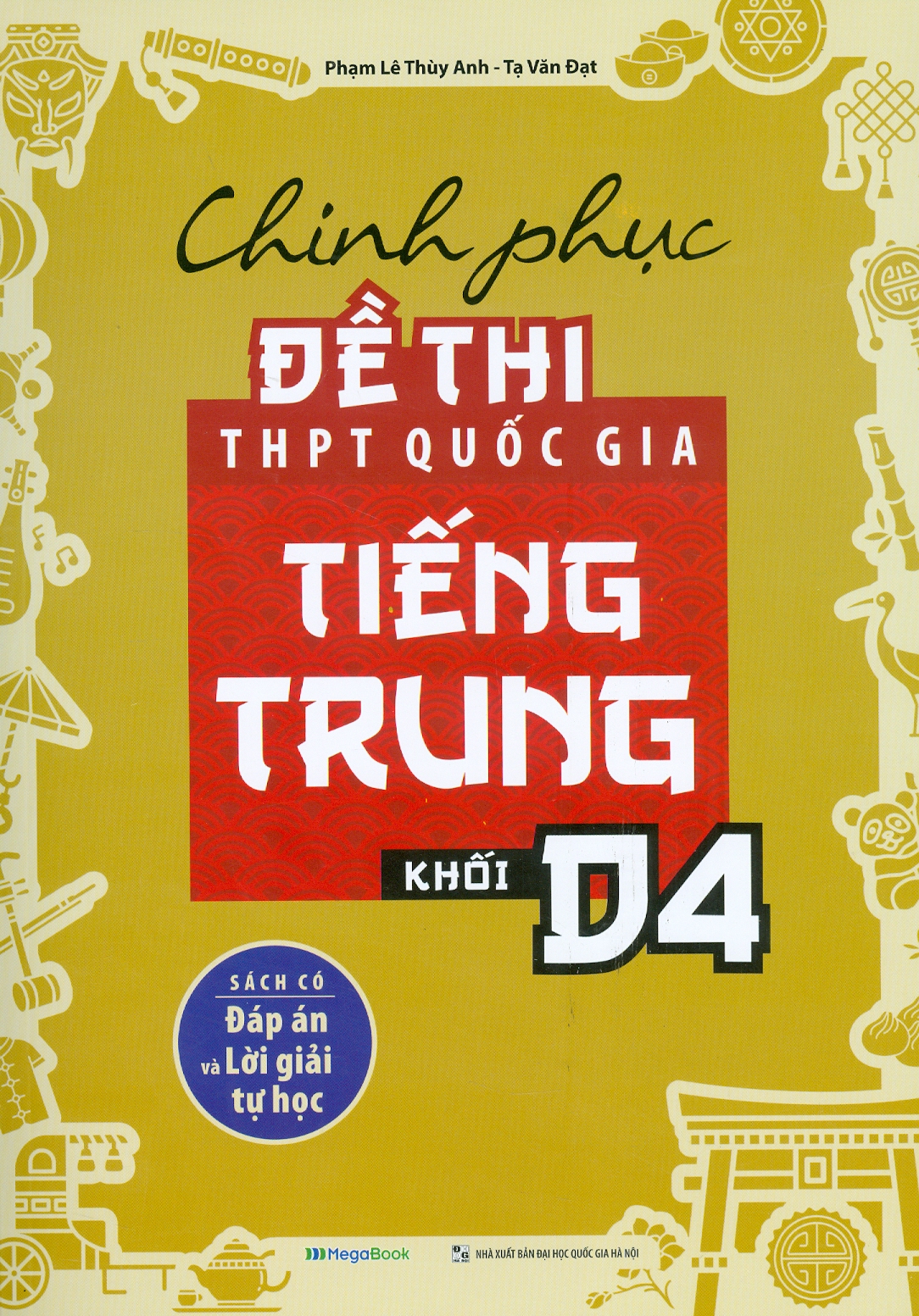 Chinh phục đề thi THPT quốc gia tiếng Trung khối D4