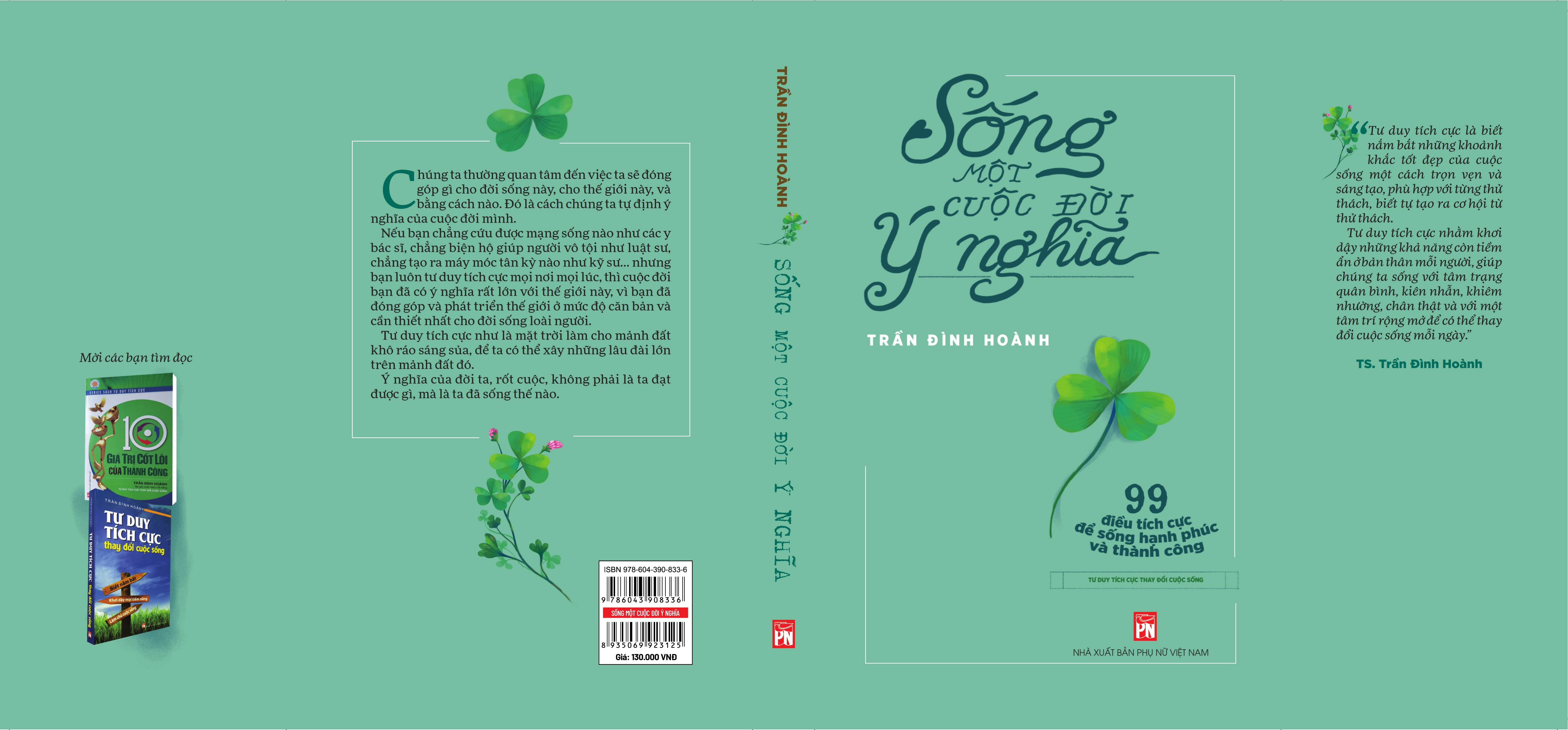 SỐNG MỘT CUỘC ĐỜI Ý NGHĨA- 99 điều tích cực để sống hạnh phúc và thành công