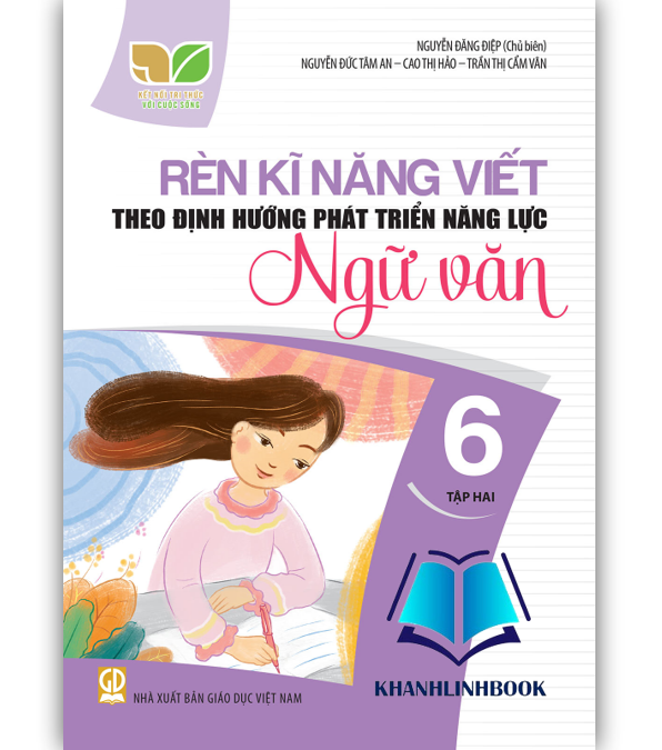 Sách - Rèn kĩ năng viết theo định hướng phát triển năng lực ngữ văn 6 - tập 2 ( kết nối )