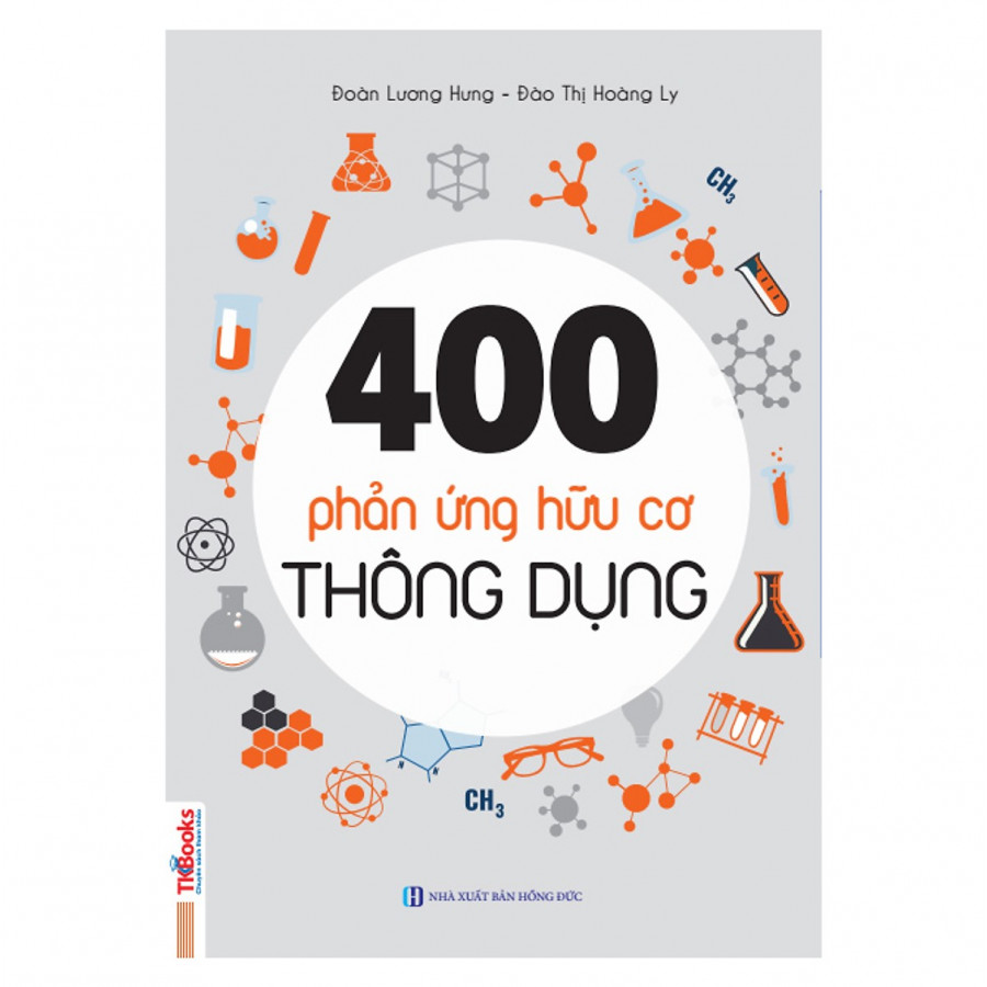 400 Phản Ứng Hữu Cơ Thông Dụng - Học Gọn Gàng, Nhớ Dễ Dàng ( Dành Cho Học Sinh THPT Tái Bản 2019 ) tặng kèm bookmark