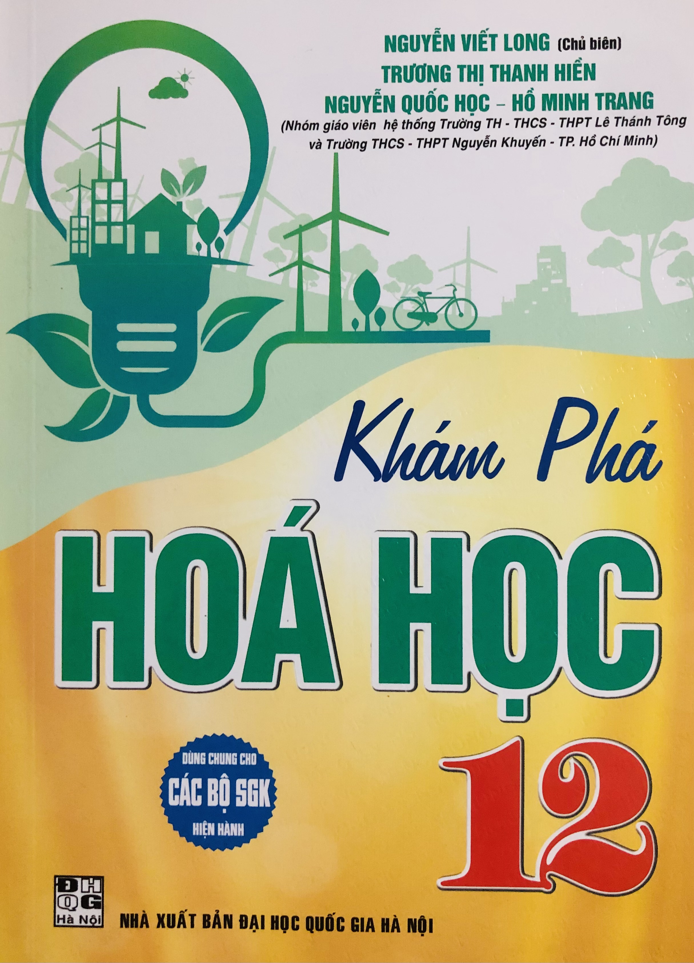Khám Phá Hoá Học 12 (Dùng Cho SGK Hiện Hành)