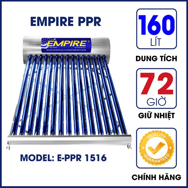 Máy nước nóng năng lượng mặt trời EMPIRE PPR 160 lít- Hàng chính hãng.