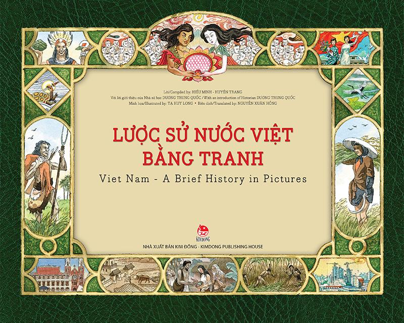 Kim Đồng - Lược sử nước Việt bằng tranh - Viet Nam – A Brief History in Pictures