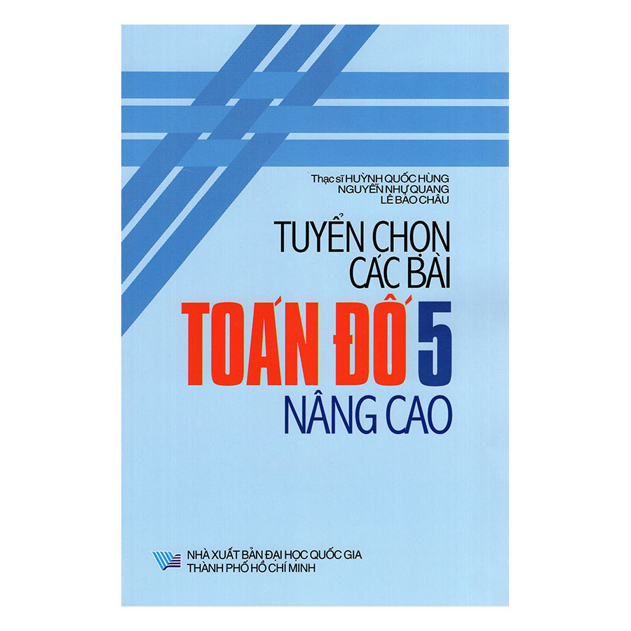 Tuyển Chọn Các Bài Toán Đố Lớp 5 Nâng Cao