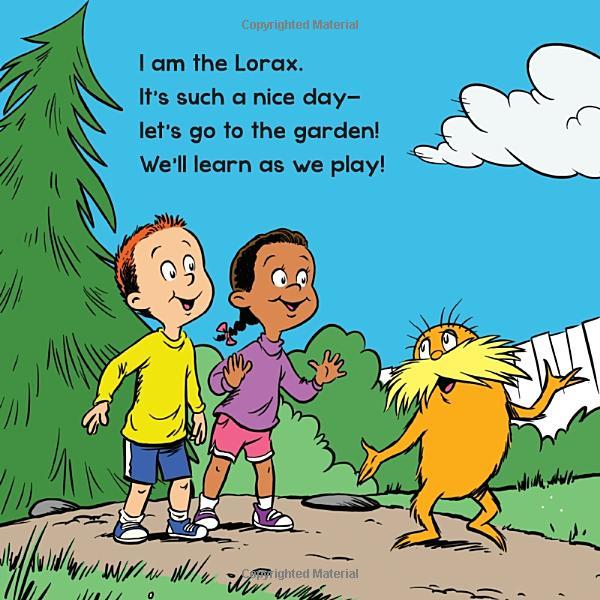 Let's Go To The Garden! With Dr. Seuss's Lorax