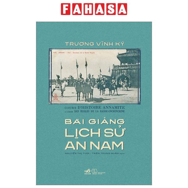 Bài Giảng Lịch Sử An Nam