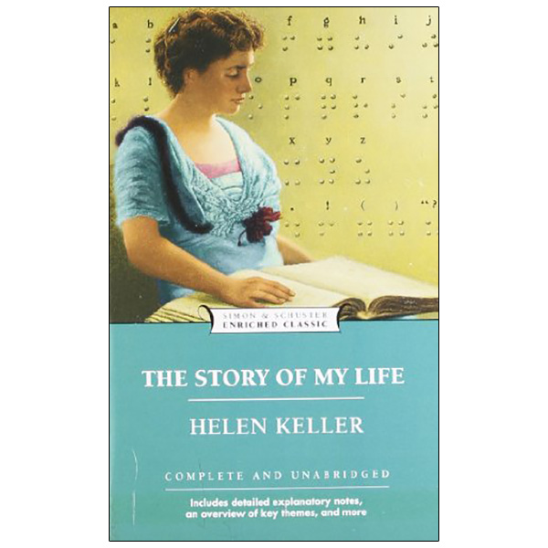 The Story of My Life (Enriched Classics)