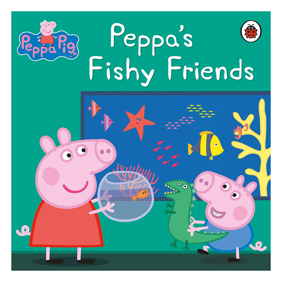 Peppa Pig: Peppa's Fishy Friends