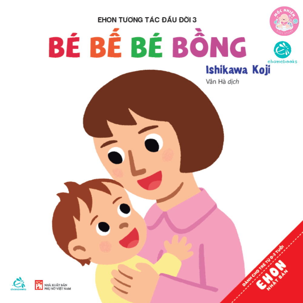 Sách Ehon tương tác đầu đời - Em bé xin chào - Dành cho bé từ 0-3 tuổi