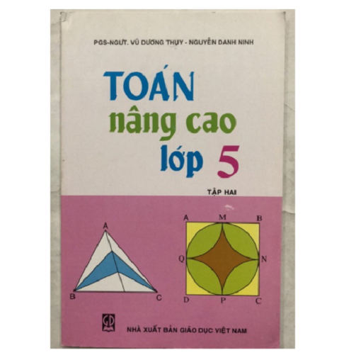 Toán nâng cao lớp 5 - 2 Tập - NXB Giáo Dục