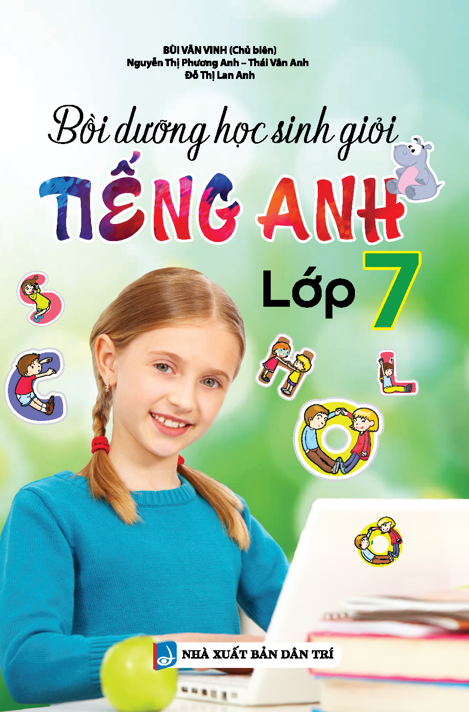 Bồi Dưỡng Học Sinh Giỏi Tiếng Anh 7 (Sách Màu)