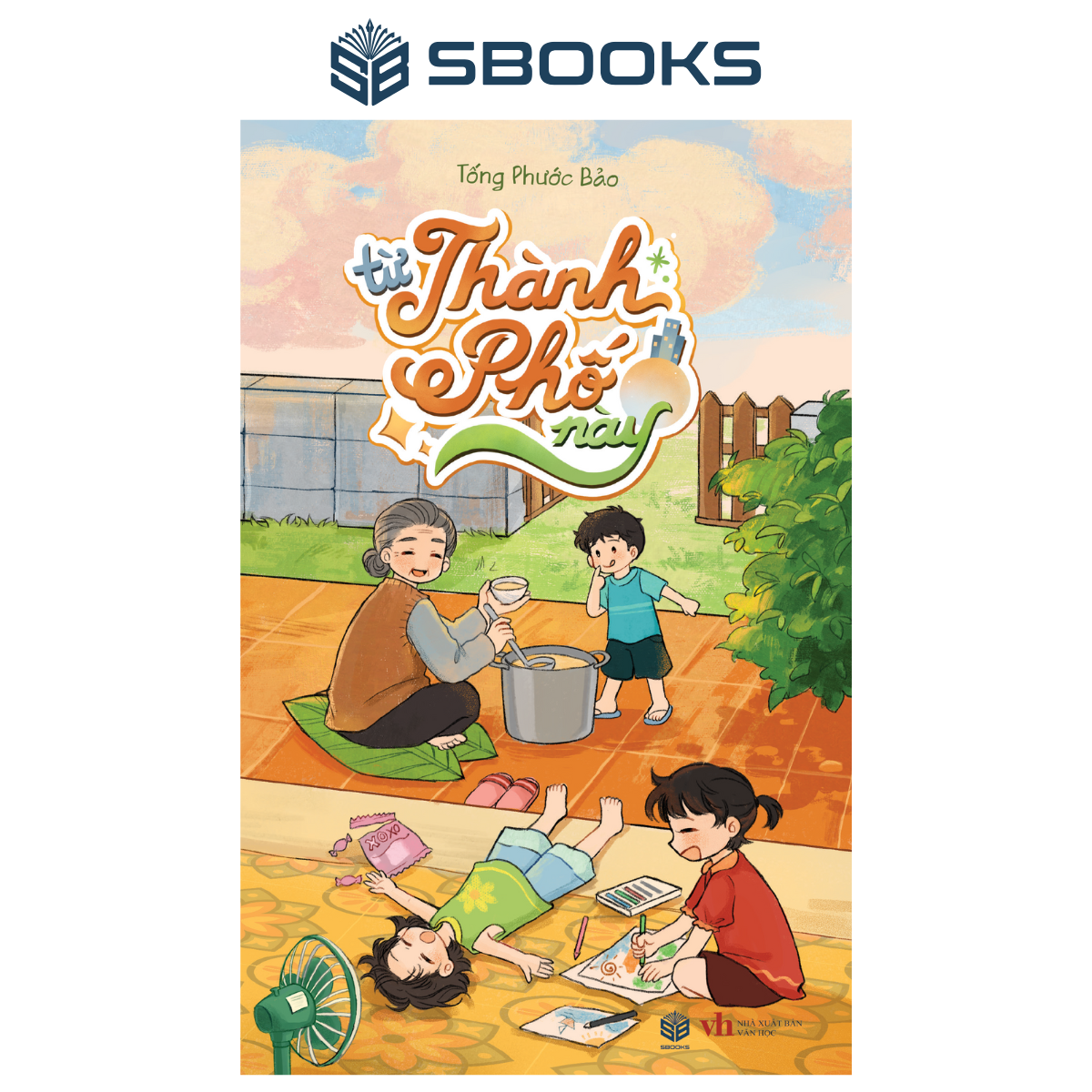 Sách - Từ Thành Phố Này (Tống Phước Bảo)- SBOOKS