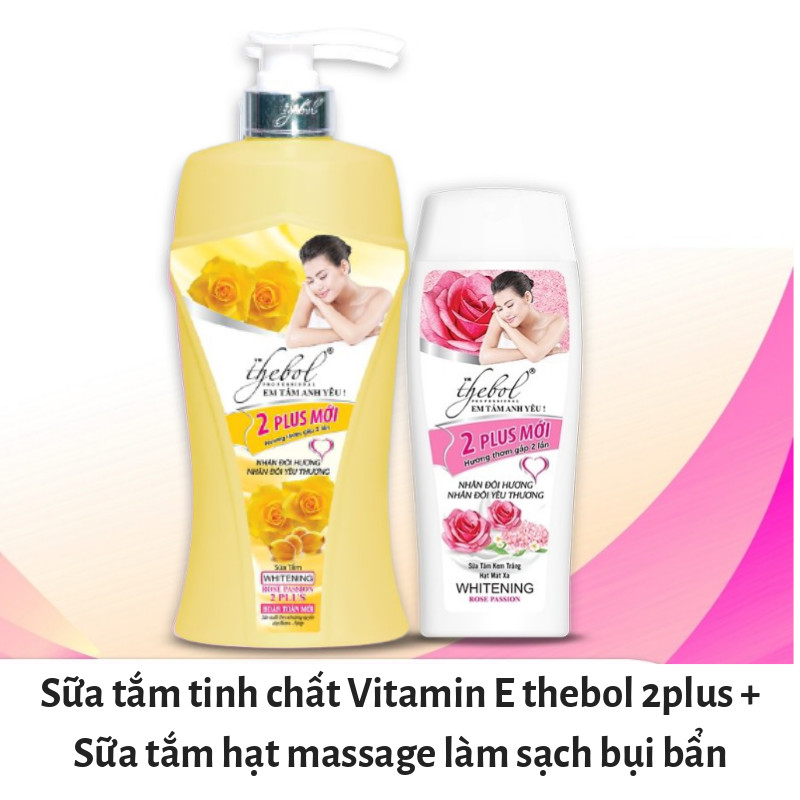 Sữa Tắm Vitamin E Hoa Hồng Dưỡng Ẩm Trắng Da Tinh Chất Nước Hoa Thebol 2plus 650g + Sữa tắm trắng da hạt massage Thebol 2PLUS 226g