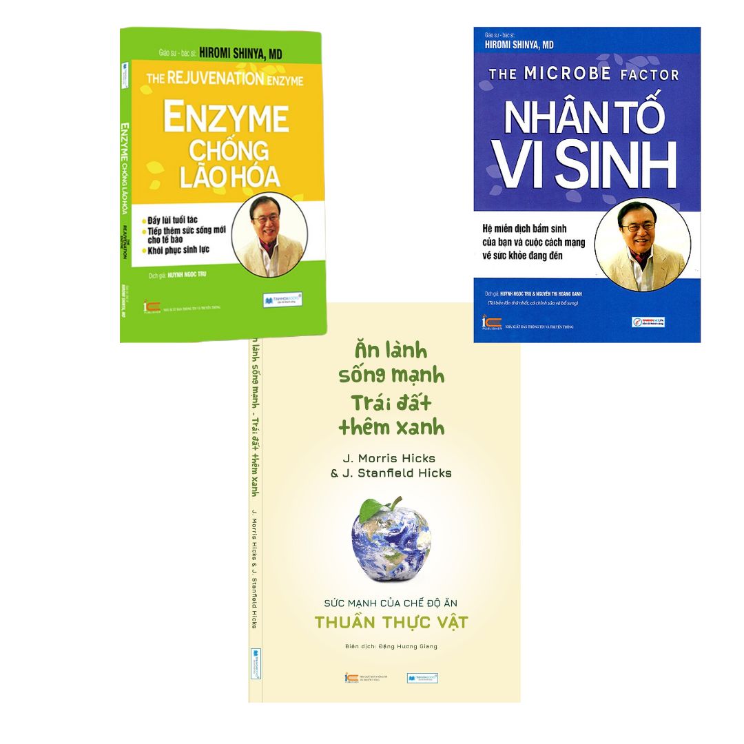 Combo sách: Nhân Tố Vi Sinh + Enzyme Chống Lão Hoá + Ăn lành sống mạnh Trái đất thêm xanh - Sức mạnh của chế độ ăn thuần thực vật