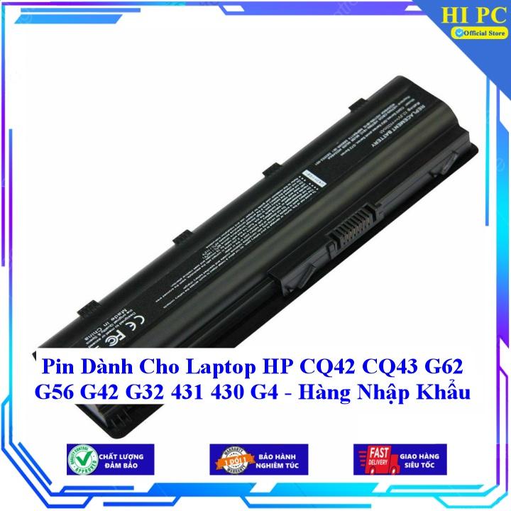 Pin Dành Cho Laptop HP CQ42 CQ43 G62 G56 G42 G32 431 430 G4 - Hàng Nhập Khẩu